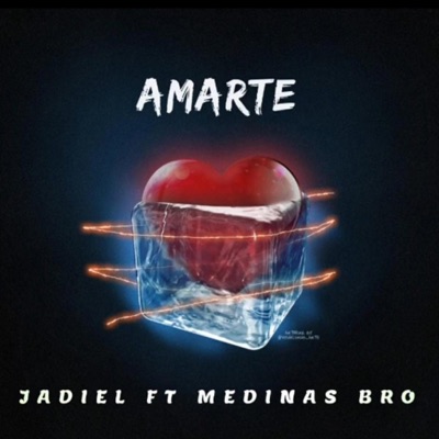 Amarte (feat. Jadiel La Esencia) - Single