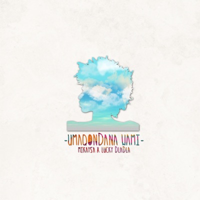 Umaqondana Wami (feat. Lucky Dladla) - Single