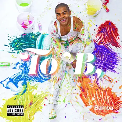 Listen to To B, - EP by Bamba