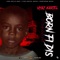No Cap (feat. Likkle Vybz & Likkle Addi) - Vybz Kartel lyrics