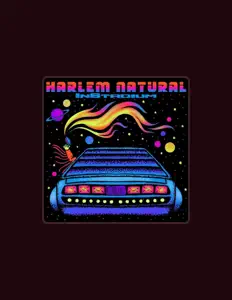 收听 Harlem Natural、观看音乐视频、阅读小传、查看巡演日期等 ！