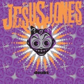 Jesus Jones - International Bright Young Thing