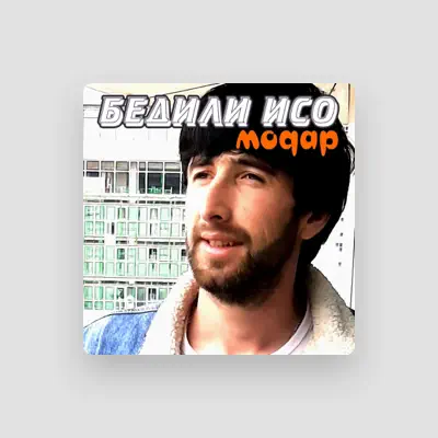 Listen to Бедили Исо, watch music videos, read bio, see tour dates & more!