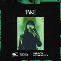 Take - Single - Snoouth & Hotweiller'S