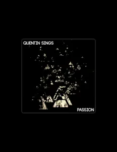 Luister naar Quentin Sings, bekijk muziekvideo's, lees de bio, bekijk de tourdata, en meer!