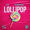Lollipop - DJ-LY & DJ David Ruela lyrics