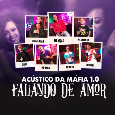 Acustico da Mafia 1.0 (Falando de Amor) - Single