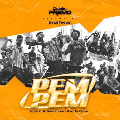 PemPem (feat. Dead Peepol) - Single