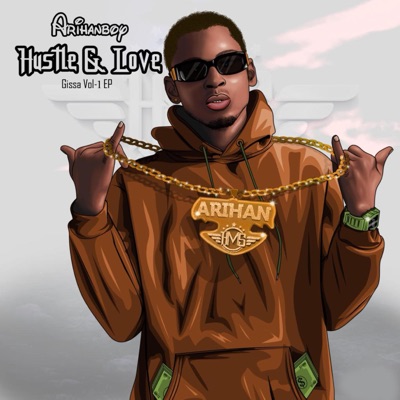 HUSTLE & LOVE (Gissa vol 1 EP)