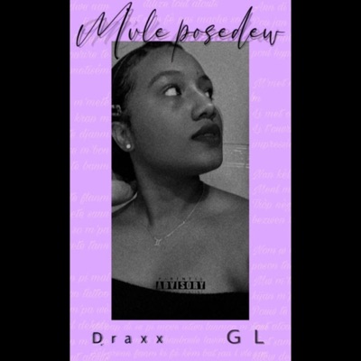 M'vle posedew (feat. GL) - Single