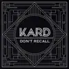 KARD - Don't Recall