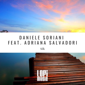 Silk (feat. Adriana Salvadori) - EP