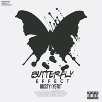 Butterfly Effect (feat. YGTUT) - Single - IIIXCTY