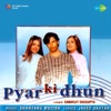 Pyar Ki Dhun (Original Motion Picture Soundtrack)