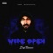 Wide Open - Def Reaux lyrics