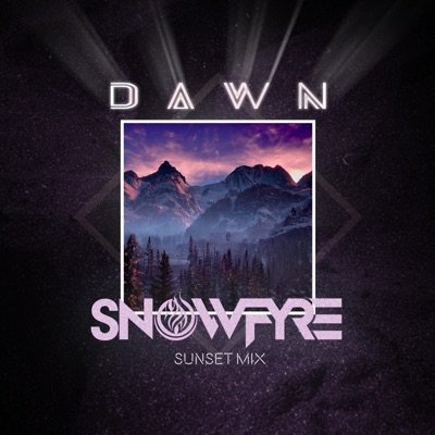 Dawn (Sunset Mix) [Sunset Mix] - Single