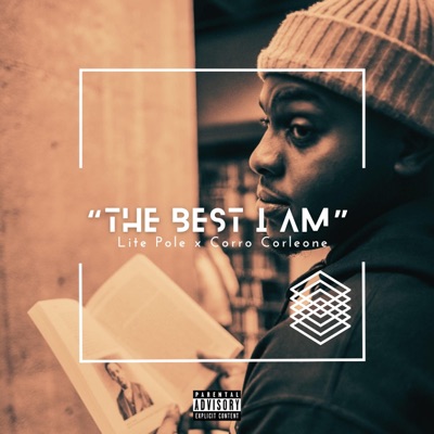 The Best I Am (feat. Corro Corleone) - Single