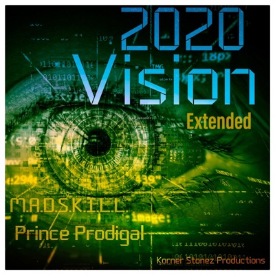 2020 VISION (SELAH) (feat. Prince Prodigal & Tha IronMantis) - Single