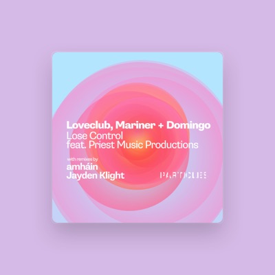 Listen to Loveclub, watch music videos, read bio, see tour dates & more!