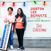 This Christmas (feat. Jamie Leigh Schultz) - Justin-Lee Schultz Cover Art
