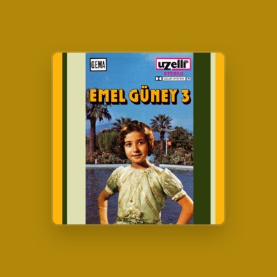 Ouve Emel Güney, vê vídeos de música, lê a biografia, vê as datas da digressão e muito mais!