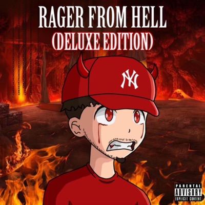 RAGER FROM HELL (Deluxe) - EP