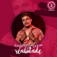 Expectativa X Realidade - Single - João Ítalo