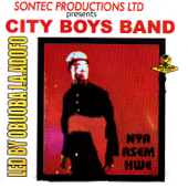 Nya Asem Hwe (feat. Obuoba J.A. Adofo) - City Boys Band