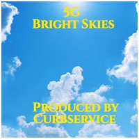 Bright Skies - Single - 5G