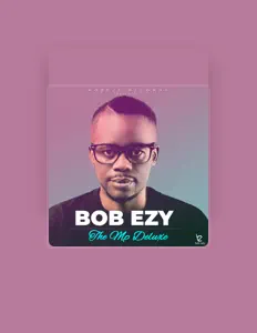 Listen to Bob Ezy, watch music videos, read bio, see tour dates & more!