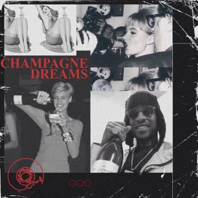 Champagne Dreams - Single