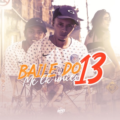 Baile do 13 - Single