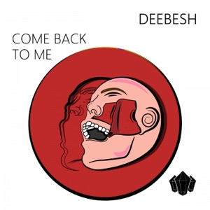 Come Back To Me - Single