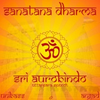 Sanātana Dharma (feat. Angad & Sri Aurobindo) - Single - Unibass