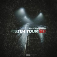 Watch Your Six - Single - North Of The Border