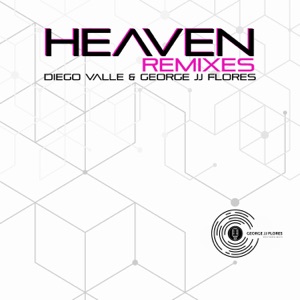 Heaven (Remixes) - Single