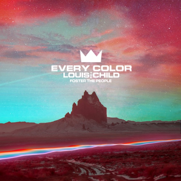 Every Color - Single - Louis The Child & Foster the People