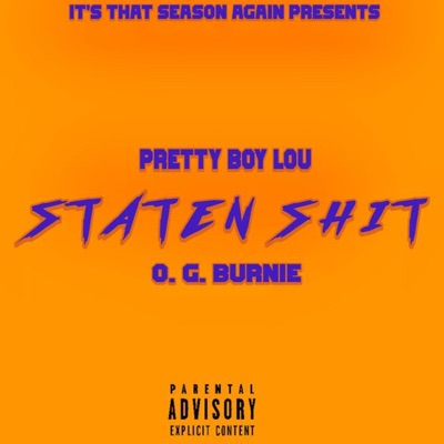 Staten Shit (feat. O. G. Burnie) - Single