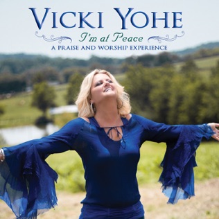Vicki Yohe Speak the Word