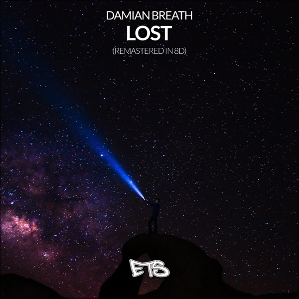 Lost EP (Remastered in 8d) - Single