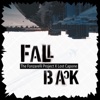 Fall Back (feat. Lost Capone) - Single