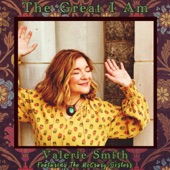 Valerie Smith - The Great I Am