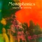 Promises - Monophonics lyrics