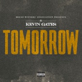 Kevin Gates - Tomorrow