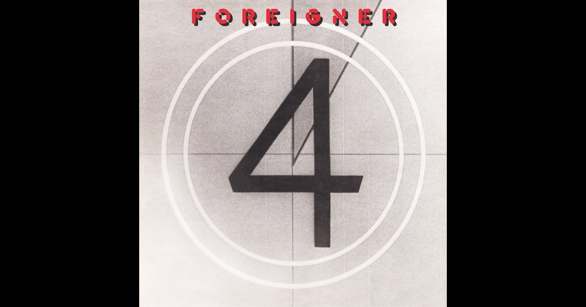 4 (Expanded Version) [2002 Remaster] - Album by Foreigner