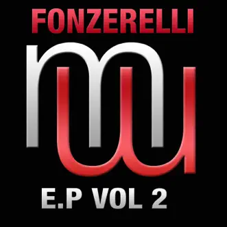 E.P, Vol. 2 - EP by Fonzerelli album reviews, ratings, credits