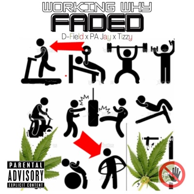 Faded (feat. PA Jay & TizzyBando) - Single