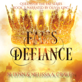 Fae's Defiance - M. Lynn &amp; Melissa A. Craven Cover Art