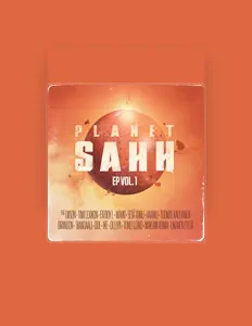 收听 Planet SAHH、观看音乐视频、阅读小传、查看巡演日期等 ！
