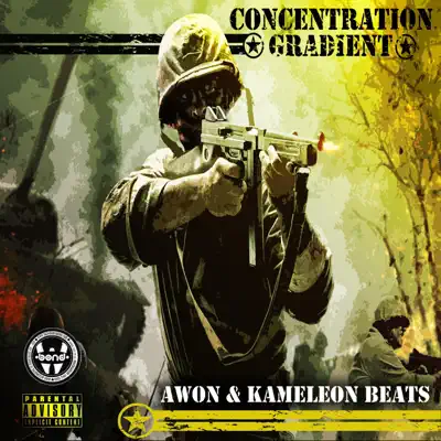 Listen to Concentration Gradient by Awon & Kameleon Beats
